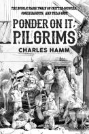 Ponder On It, Pilgrims