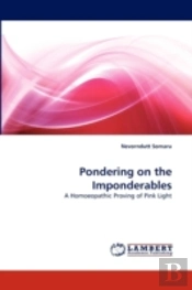 Pondering On The Imponderables