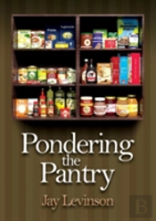 Pondering The Pantry