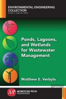 Ponds, Lagoons, And Wetlands For Wastewater Management