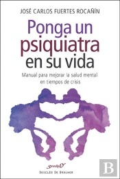 Ponga Un Psiquiatra En Su Vida