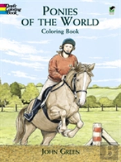 Ponies Of The World Colouring Book