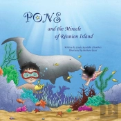 Pons And The Miracle Of Reunion Island