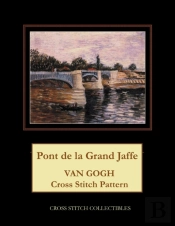Pont De La Grand Jaffe: Van Gogh Cross S