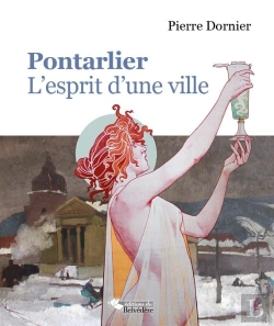 Bertrand.pt - Pontarlier L'Esprit D'Une Ville