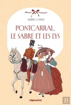 Bertrand.pt - Pontcarral, Le Sabre Et Les Lys