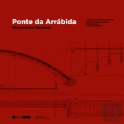 Ponte da Arrábida Monumento Nacional