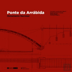 Bertrand.pt - Ponte da Arrábida Monumento Nacional