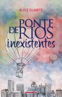 Ponte de Rios Inexistentes