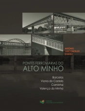 Pontes Ferroviárias do Alto Minho