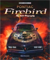 Pontiac Firebird - The Auto-Biography
