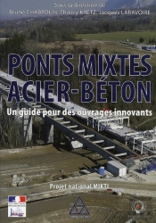 Ponts Mixtes Acier-Beton: Un Guide Pour Des Ouvrages Innovants