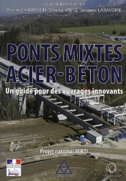Bertrand.pt - Ponts Mixtes Acier-Beton: Un Guide Pour Des Ouvrages Innovants