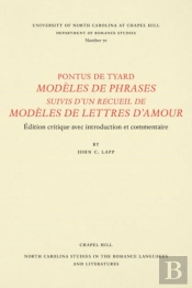 Pontus De Tyard Modeles De Phrases Suivis D'Un Recueil De Modeles De Lettres D'Amour