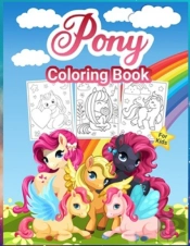 Pony Coloring Book For Kids
