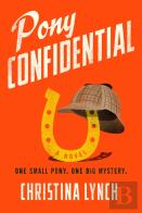 Pony Confidential