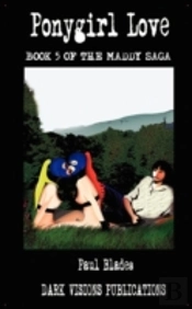 Ponygirl Love- Book Five Of The Maddy Sa