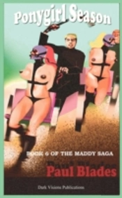 Ponygirl Season- Book Six Of The Maddy Saga