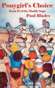 Ponygirl'S Choice-Book 11 Of The Maddy Saga