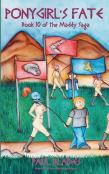 Ponygirl'S Fate- Book 10 Of The Maddy Saga
