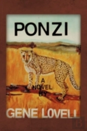 Ponzi: A Novel About A Mystery