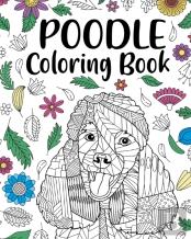 Poodle Coloring Book