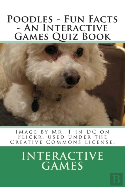 Bertrand.pt - Poodles - Fun Facts - An Interactive Games Quiz Book