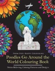 Poodles Go Around The World Colouring Book