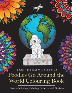 Bertrand.pt - Poodles Go Around The World Colouring Book