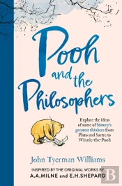 Pooh And The Philosophers