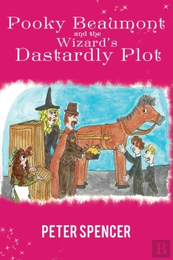 Bertrand.pt - Pooky Beaumont And The Wizard'S Dastardly Plot