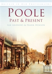 Poole Past And Present