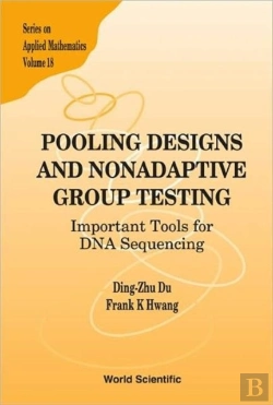 Bertrand.pt - Pooling Designs And Nonadaptive Group Testing: Important Tools For Dna Sequencing
