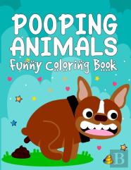 Pooping Animals Funny Coloring Book