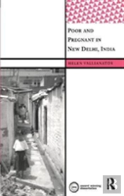 Poor And Pregnant In New Delhi, India