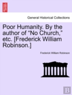 Bertrand.pt - Poor Humanity. By The Author Of  No Chur