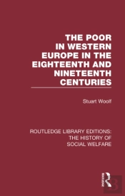 Poor In Western Europe In The Eighteenth And Nineteenth Centuries