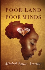 Poor Land Or Poor Minds