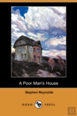 Bertrand.pt - Poor Man'S House (Dodo Press)
