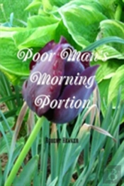 Poor Man'S Morning Portion