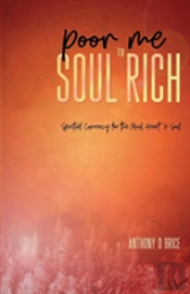 Poor Me To Soul Rich