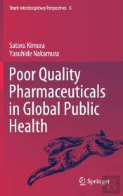 Poor Quality Pharmaceuticals In Global Public Health