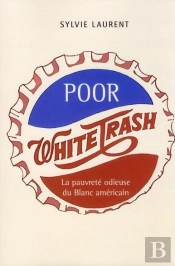 Poor White Trash