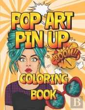 Pop Art Pin Up Coloring Book