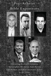 Pop-Atheist Bible Expositors