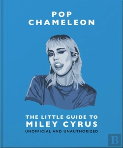 Bertrand.pt - Pop Chameleon: The Little Guide To Miley Cyrus