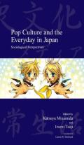 Pop Culture And The Everyday In Japan