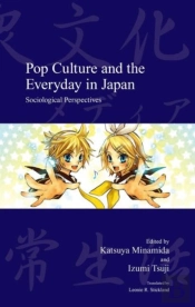 Pop Culture And The Everyday In Japan