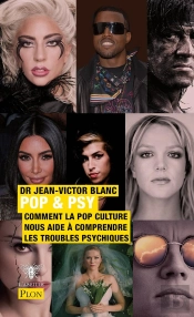 Pop & Psy : Comment La Pop Culture Nous Aide À Comprendre Les Troubles Psychiques