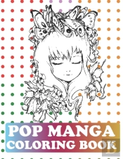 Pop Manga Coloring Book